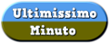 Ultimissimo Minuto